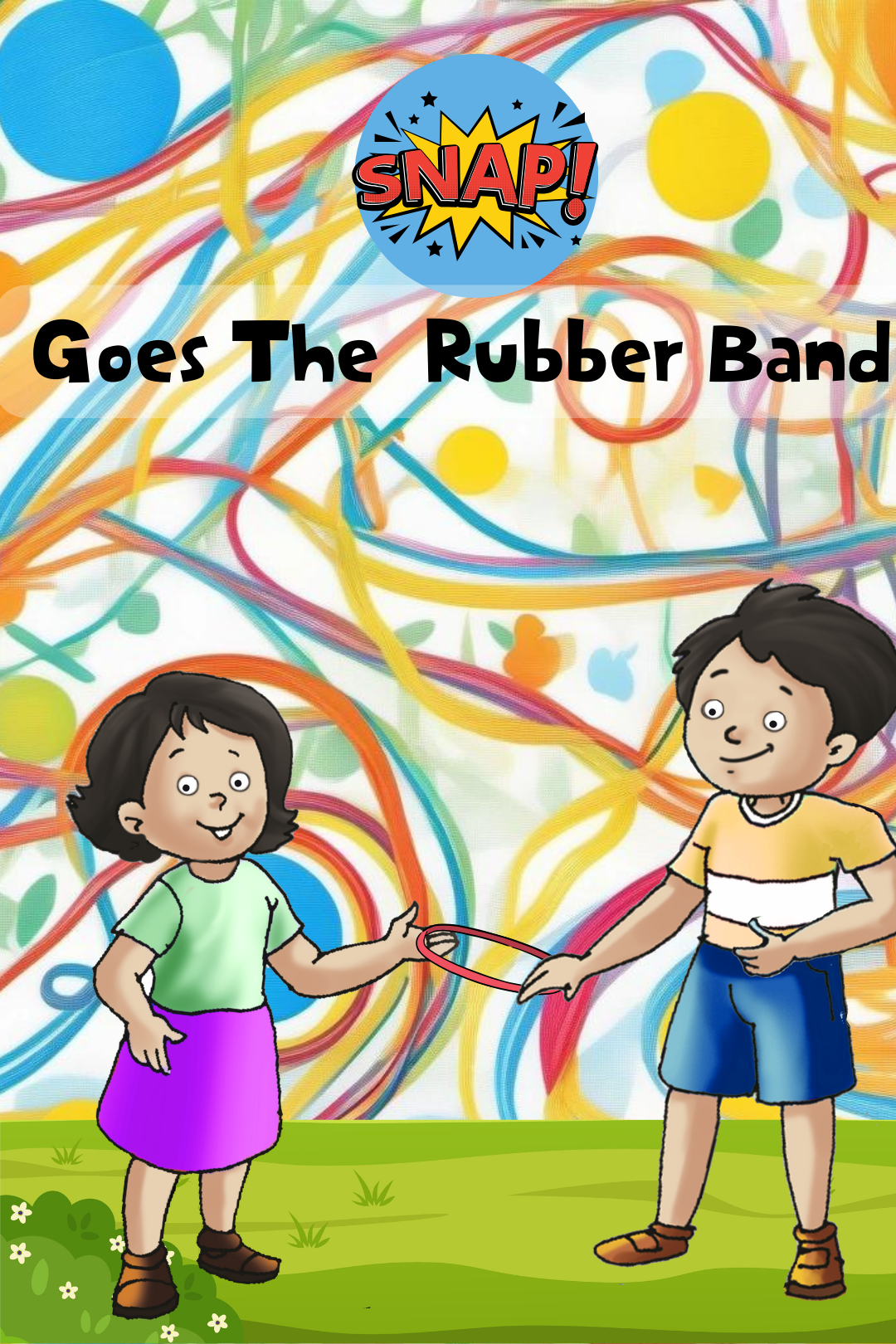 SNAP! Goes The Rubber Band